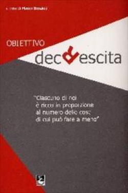 La copertina di Obiettivo Decrescita, di Mauro Bonaiuti Obiettivo Decrescita, di Mauro Bonaiuti