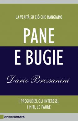 pane bugie libro dario bressanini