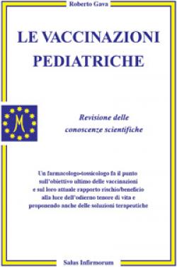 La copertina di Le vaccinazioni pediatriche. Revisione delle conoscenze scientifiche Vaccinazioni pediatriche
